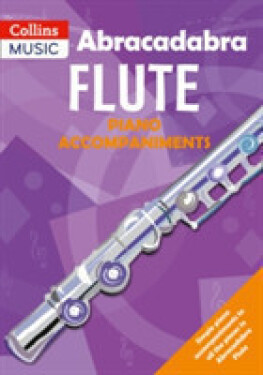 Abracadabra Woodwind: Flute Piano Accompaniment - Sebba Jane