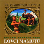 Lovci mamutů - Kopčem, strážce ohně - Eduard Štorch - audiokniha