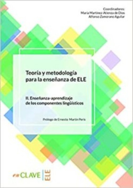 Teoria y metodologia para la ensenanza del ELE - vol. 2 - AA.VV