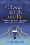 Odyssea našich osudů - Sedm lekcí, jak se na své životní cestě poučit z Homérova příběhu