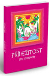 Příležitost - Sri Chinmoy