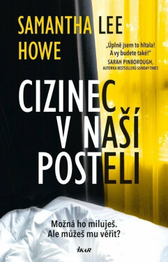 Cizinec v naší posteli (poškozená) - Samantha Lee Howe