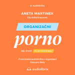 Organizační porno - Aneta Martinek