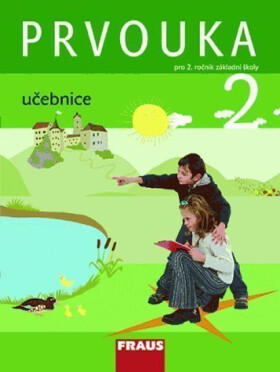 Prvouka 2 pro ZŠ - Učebnice - kolektiv autorů