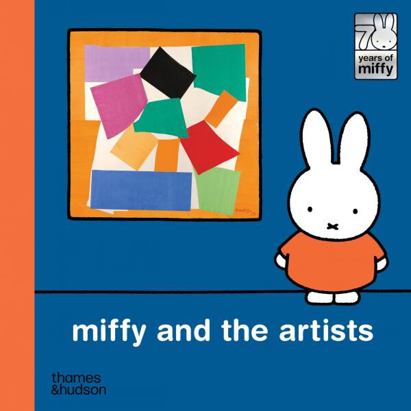 Miffy and the Artists - Dick Bruna