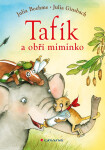 Tafík a obří miminko - Julia Boehme