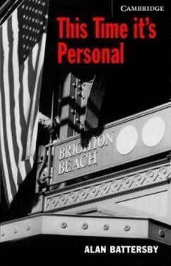 Camb Eng Readers Lvl 6: This Time It´s Personal: T. Pk with CD - Alan Battersby