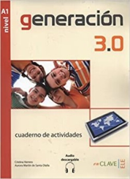 Generacion 3.0 - Cuaderno de Actividades (A1) + Audio Descargable