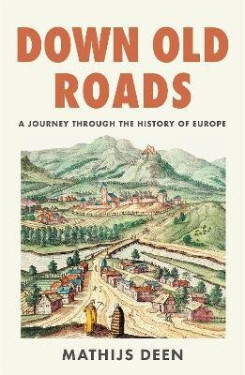 Down Old Roads