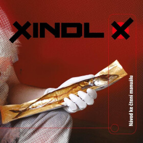 Návod ke čtení manuálu - LP - Xindl X
