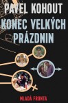 Konec velkých prázdnin Pavel Kohout