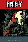 Hellboy Probuzení ďábla Mike Mignola