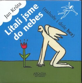 Lítali jsme do nebes (nahoře i dole bez)