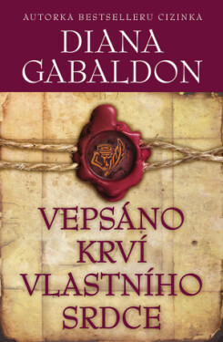 Vepsáno krví vlastního srdce - Diana Gabaldon - e-kniha