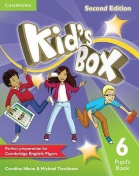 Kid´s Box 6 Pupil´s Book,2nd Edition - Caroline Nixon