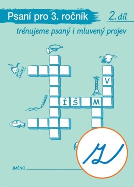 Psaní pro 3. ročník 2. díl