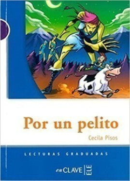 Lecturas Adolescentes - Por un pelito - Pisos, Cecilia