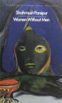 Women Without Men - Shahrnush Parsipur