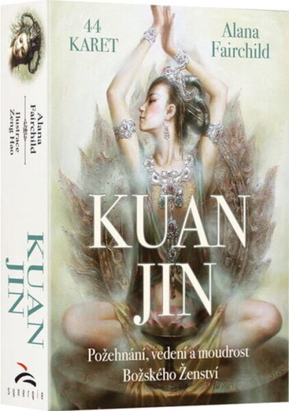 Kuan-jin - 44 inspiračních karet - Alana Fairchild