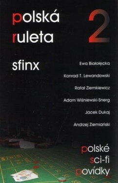 Sfinx - Polská ruleta 2 - Pavel Weigel