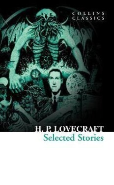 Selected Stories - Howard Phillips Lovecraft