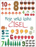 Moje velká kniha čísel - Agnese Baruzziová