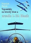 Vzpomínky na letecký život - František Bartoň