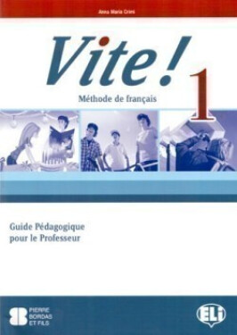 Vite! 1 Guide pédagogique + 2 Class Audio CDs + 1 Test CD - Anna Maria Crimi