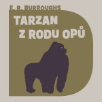 Tarzan rodu Opů Edgar Rice Burroughs