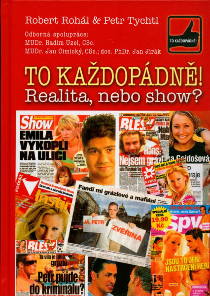 To každopádně! (poškozená) - Robert Rohál, Petr Tychtl