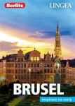 Brusel Inspirace na cesty kolektiv autorů