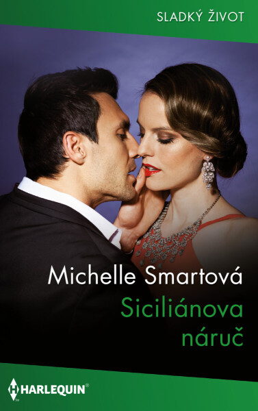 Siciliánova náruč - Michelle Smartová