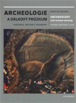 Archeologie dálkový průzkum Martin Gojda