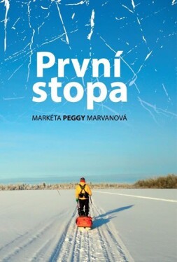 První stopa - Markéta Peggy Marvanová