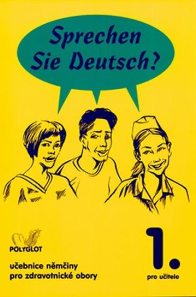 Sprechen Sie Deutsch - Pro zdrav. obory kniha pro učitele - Doris Dusilová