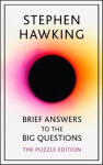 Brief Answers to the Big Quest - Stephen William Hawking