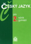 Český jazyk pro 2.ročník gymnázií