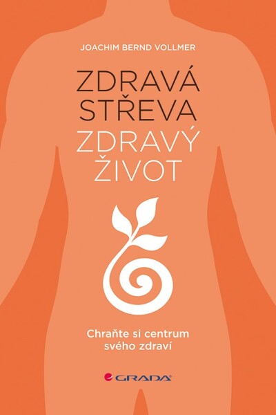 Zdravá střeva, zdravý život