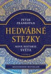 Hedvábné stezky - Peter Frankopan - e-kniha