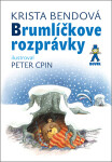 Brumlíčkove rozprávky - Krista Bendová