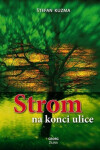 Strom na konci ulice