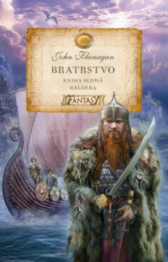 Bratrstvo 7: Kaldera - John Flanagan - e-kniha