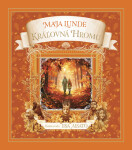 Kráľovná hromu - Maja Lunde