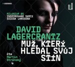 Muž, který hledal svůj stín, David Lagercrantz