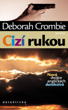 Cizí rukou - Deborah Crombie