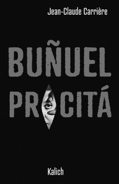 Bunuel procitá - Jean-Claude Carriere