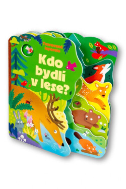Kdo bydlí v lese? - Alice Beecham