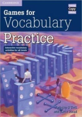 Games for Vocabulary Practice - Felicity O´Dell