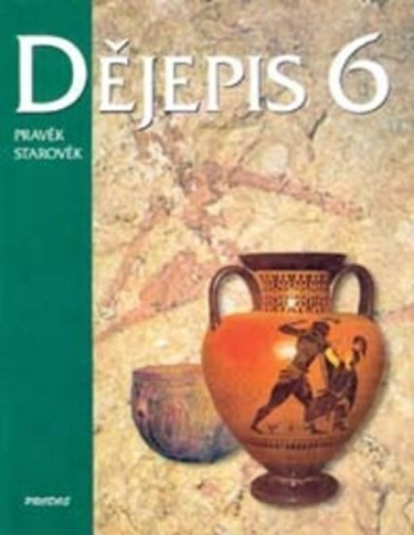 Dějepis 6 - Pravěk Starověk - Ivana Koucká