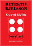 Krvavá čtyřka - Daniel Janů